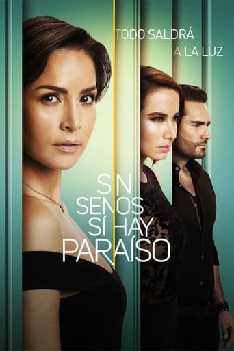 Sin senos sí hay paraíso Serial online