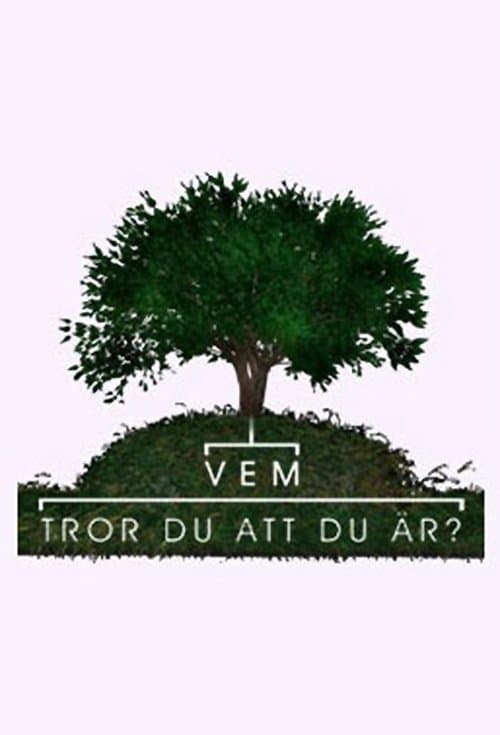 Vem tror du att du är? Serial online eKino • Serial Online • Wszystkie Odcinki